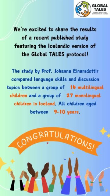 Another published paper! Our amazing member Prof Jóhanna Einarsdóttir  has recently published her paper: “Personal narratives of monolingual and multilingual children in Iceland”. featuring the Icelandic version of the Global TALES protocol in an Icelandic Journal “Netla – Ársrit”. Many Congrats!
The full paper can be found at : https://doi.org/10.24270/netla.2026/5 
#GlobalTALES #PersonalNarratives #Icelandic #speechtherapy
